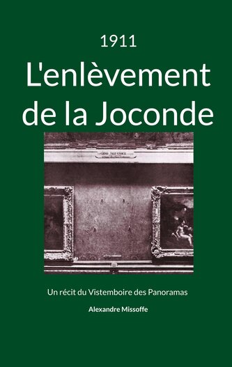 1911: L'enlèvement de la Joconde