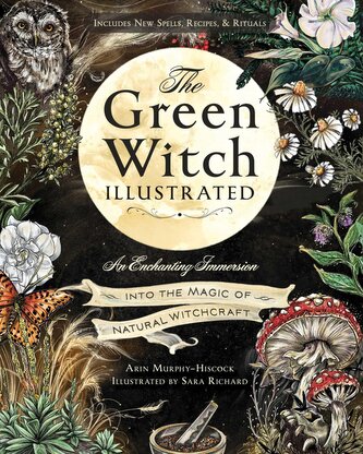 The Green Witch Illustrated The Green Witch Illustrated
