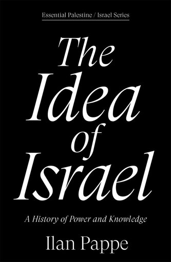 The Idea of Israel The Idea of Israel