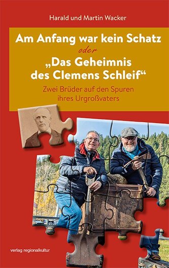 Am Anfang war kein Schatz oder "Das Geheimnis des Clemens Schleif"