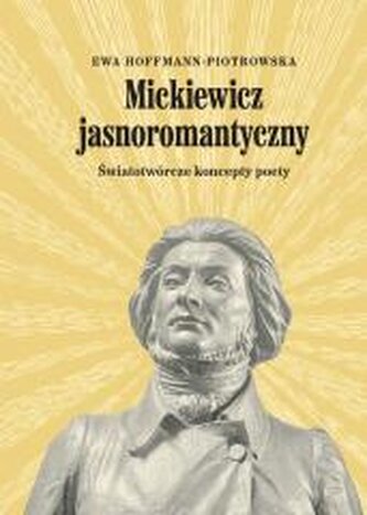 Mickiewicz jasnoromantyczny