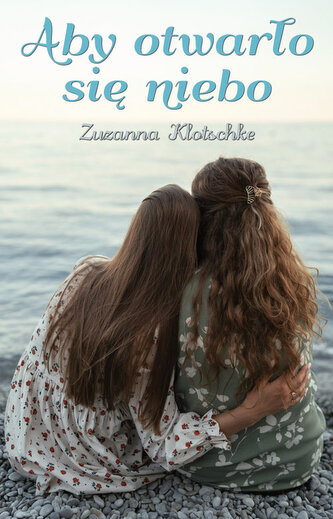 Aby otwarło się niebo