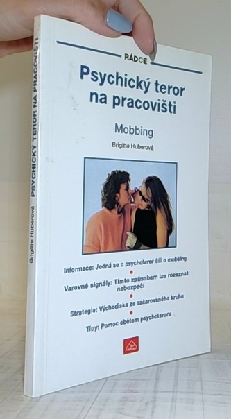 Psychický teror na pracovišti