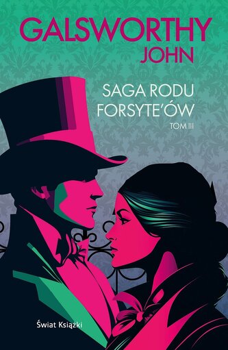 Saga rodu Forsyte'ów Tom 3