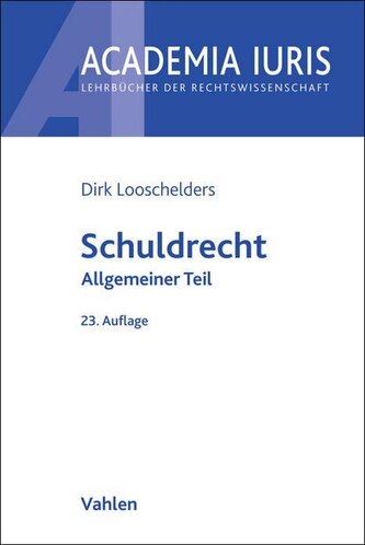 Schuldrecht Allgemeiner Teil. Schuldrecht AT