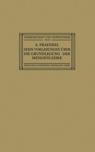 Zehn Vorlesungen Über die Grundlegung der Mengenlehre