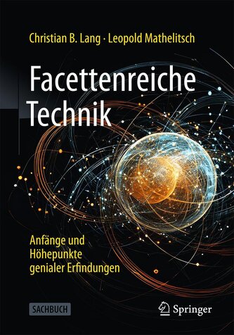 Facettenreiche Technik Facettenreiche Technik