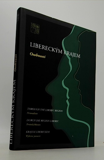 Libereckým krajem - Osobnosti