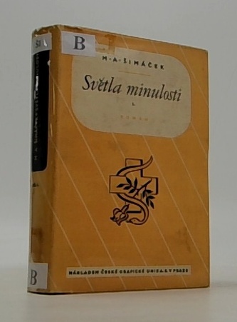 Světla minulosti I.