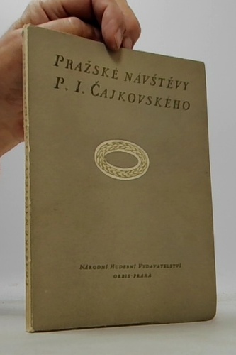 Pražské návštěvy P. I. Čajkovského
