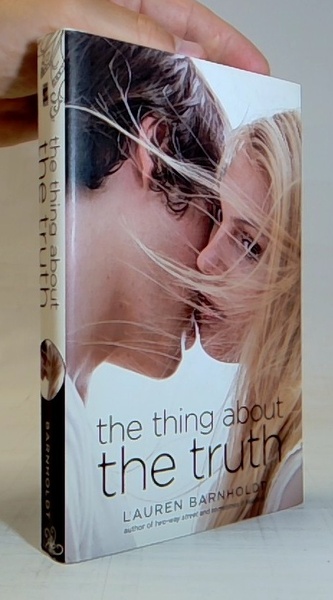 The thing about the truth