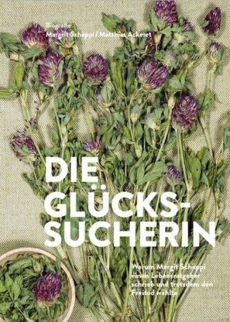 Die Glückssucherin.