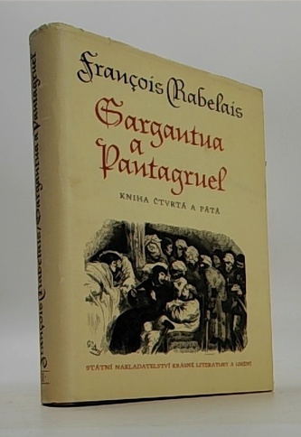 Gargantua a Pantagruel IV.-V.
