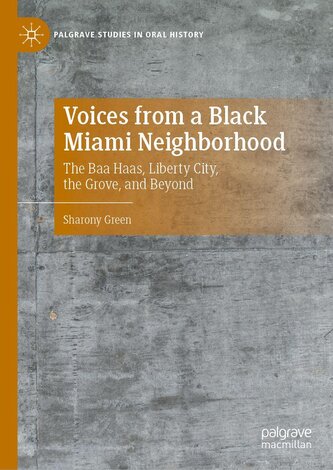 Voices from a Black Miami Neighborhood