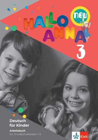 Hallo Anna 3 neu. Arbeitsbuch und Bastelvorlagen