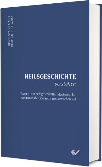 Heilsgeschichte verstehen