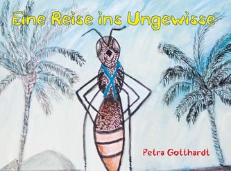 Eine Reise ins Ungewisse