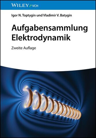 Aufgabensammlung Elektrodynamik