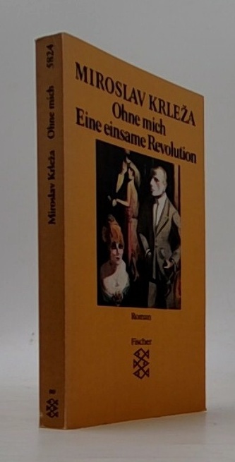 Ohne mich Eine einsame Revolution