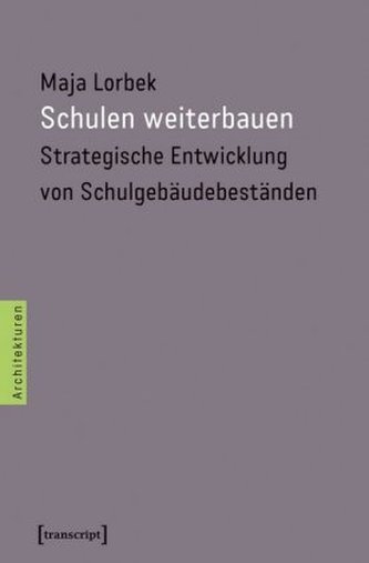 Schulen weiterbauen