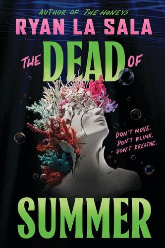 The Dead of Summer (Book 1)