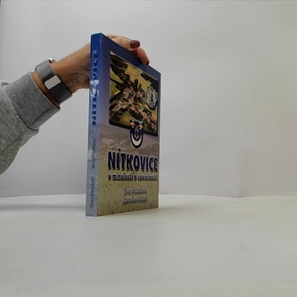 Nítkovice v minulosti a současnosti