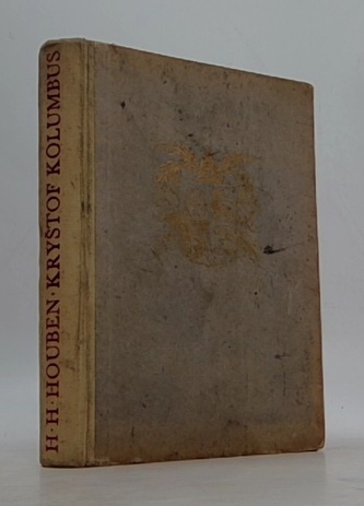 Kryštof Kolumbus, vzestup a pád nejslavnějšího objevitele