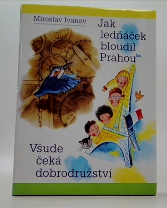 Jak ledňáček bloudil Prahou, všude čeká dobrodružství