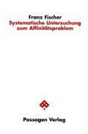 Systematische Untersuchung zum Affinitätsproblem