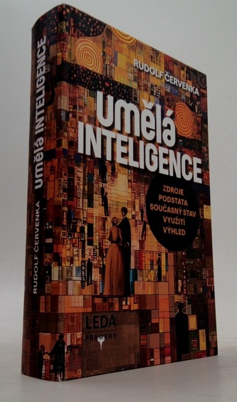 Umělá inteligence zdroje podstata současný stav využití výhled