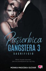 Sacrificio. Pasierbica gangstera. Tom 3