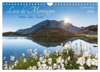 Lacs de montagne. Miroir des cimes (Calendrier mural 2026 DIN A4 vertical), CALVENDO calendrier mensuel