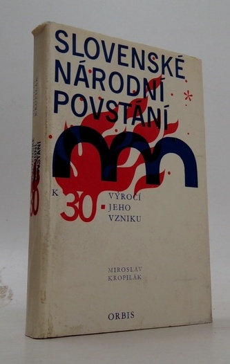 Slovenské národní povstání k 30. výročí jeho vzniku