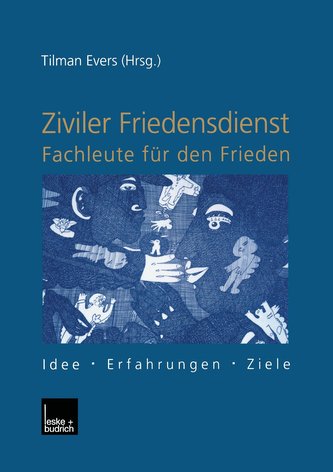 Ziviler Friedensdienst - Fachleute für den Frieden