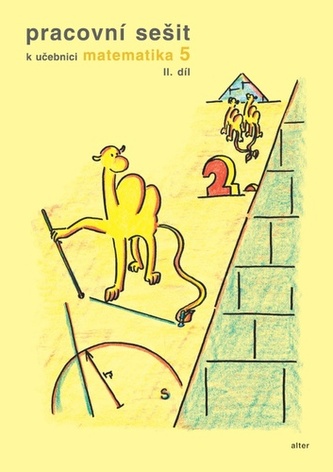 Pracovní sešit k učebnici matematika 5,  II. díl