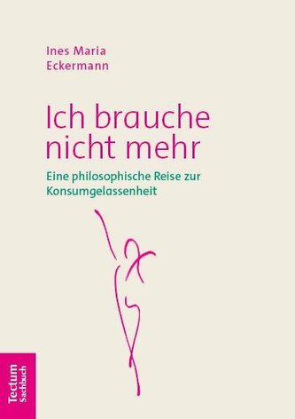 Ich brauche nicht mehr