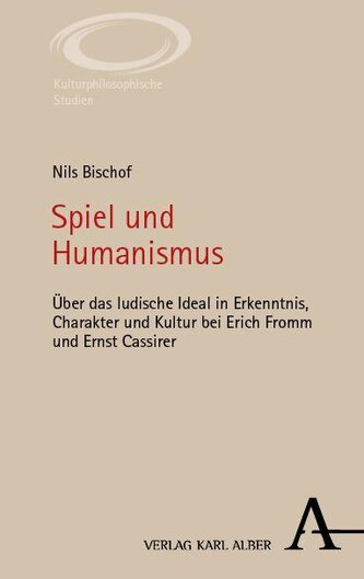Spiel und Humanismus