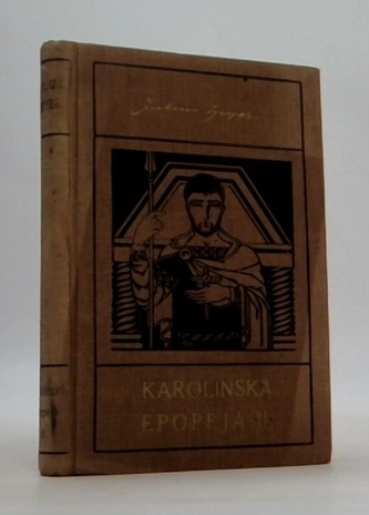 Karolínská epopeja II.