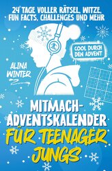 Mitmach-Adventskalender für Teenager Jungs - Cool durch den Advent