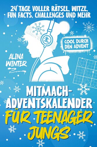 Mitmach-Adventskalender für Teenager Jungs - Cool durch den Advent