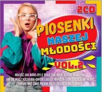 Piosenki naszej młodości vol.2 2CD