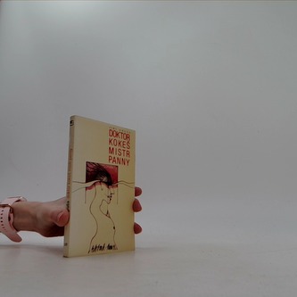 Doktor Kokeš mistr Panny
