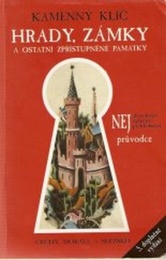 Kamenný klíč k 349 hradům, zámkům a ostatním zpřístupněným památ