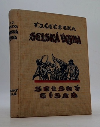 Selská vojna II. - Selský císař