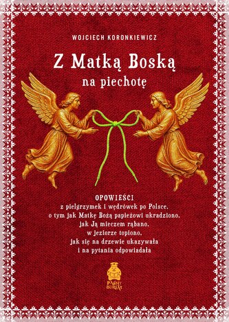 Z Matką Boską na piechotę