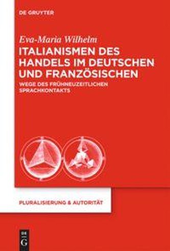 Italianismen des Handels im Deutschen und  Französischen