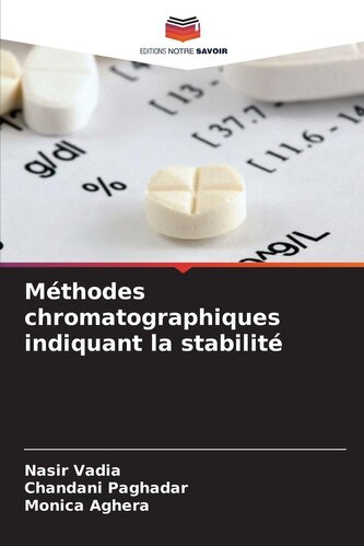 Méthodes chromatographiques indiquant la stabilité