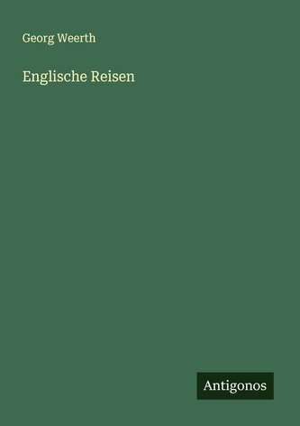 Englische Reisen