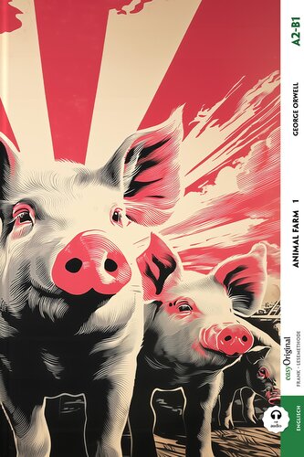 Animal Farm - A2-B1 - Teil 1 (+ Audio-Online)