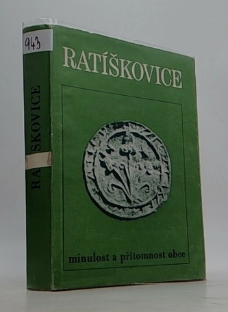 ratíškovice minulost a přítomnost obce